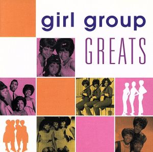 【輸入盤】Girl Group Greats