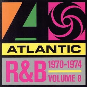 【輸入盤】Atlantic Rhythm & Blues 1947-1974, Vol. 8 (1970-1974)