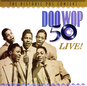 【輸入盤】Doo Wop 50 Live