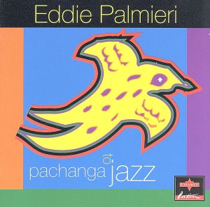 【輸入盤】Pachanga to Jazz