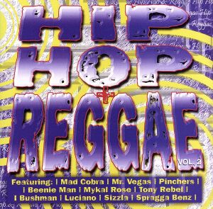 【輸入盤】Hip Hop + Reggae / Vol.2