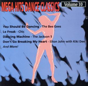 【輸入盤】Mega Dance Hits Classics Vol. 10