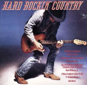 【輸入盤】Hard Rockin Country