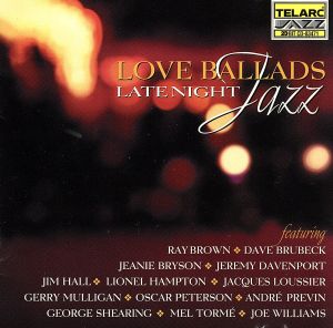 【輸入盤】Love Ballads: Late Night Jazz