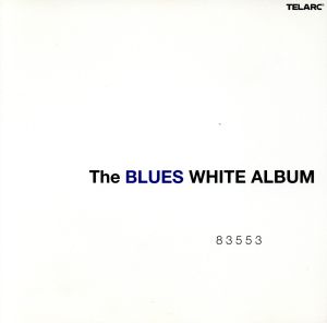 【輸入盤】Blues White Album