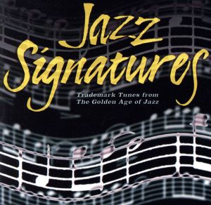 【輸入盤】Jazz Signatures