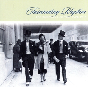 【輸入盤】Fascinating Rhythm: Broadway G