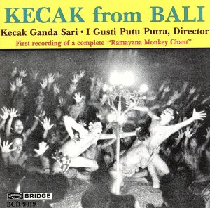 【輸入盤】Kecak-a Balinese Music Drama