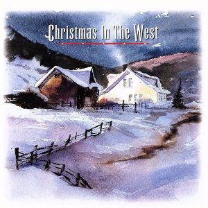 【輸入盤】Christmas in the West