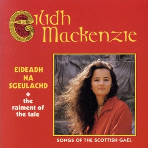 【輸入盤】Eideadh Na Sgeulachd - The Raiment of the Tale