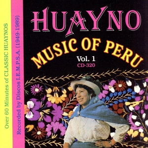 【輸入盤】Huayno Music of Peru 1