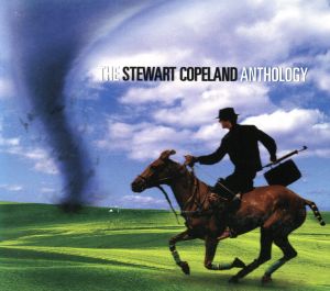 【輸入盤】The Stewart Copeland Anthology