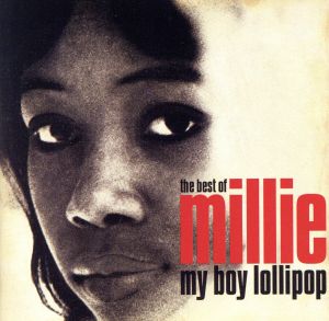 【輸入盤】My Boy Lollipop: the Best of Millie Small