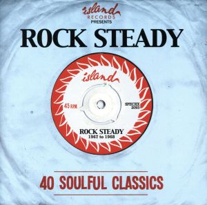 【輸入盤】Island Presents: Rock Steady