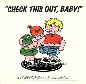 【輸入盤】Check This Out Baby！-A Onefoot Records Compilation