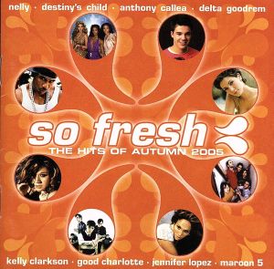 【輸入盤】So Fresh: Hits of Autumn 2005