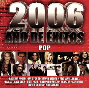 【輸入盤】2006 Ano De Exitos: Pop