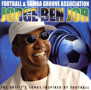 【輸入盤】Football & Samba Groove Association