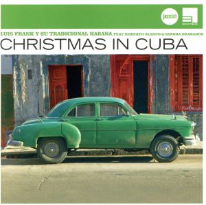 【輸入盤】Christmas In Cuba (Jazz Club)