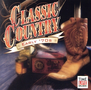 【輸入盤】Classic Country: Early 70's