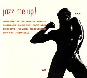 【輸入盤】Jazz Me Up！ Vol.II