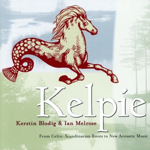 【輸入盤】Kelpie