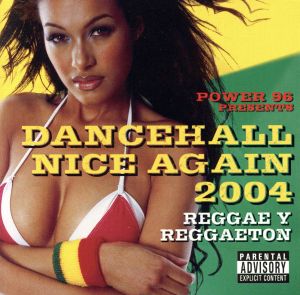 【輸入盤】Dancehall Nice Again 2004