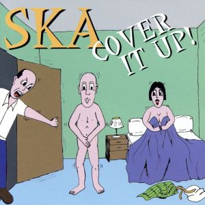 【輸入盤】Ska-Cover It Up！