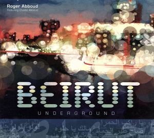 【輸入盤】Beirut Underground