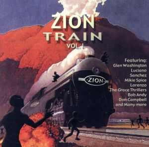 【輸入盤】Zion Train Vol 1