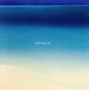 【輸入盤】Kohala