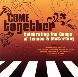 【輸入盤】COME TOGETHER: CELEBRATING THE SONGS OF LENNON AND MCCARTNEY