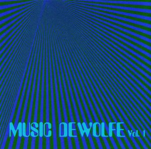 【輸入盤】Music De Wolfe Vol 1