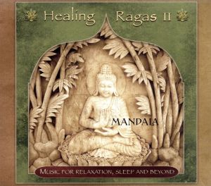 【輸入盤】Healing Ragas 2