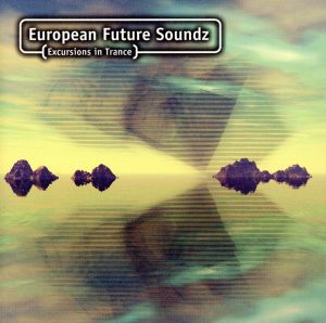 【輸入盤】European Future Soundz