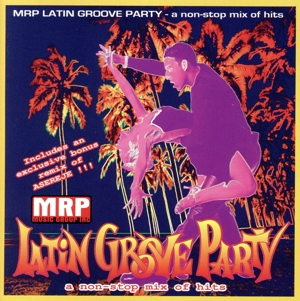 【輸入盤】Latin Groove Party