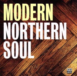 【輸入盤】Modern Northern Soul