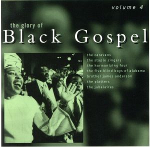 【輸入盤】Glory of Black Gospel Vol.4