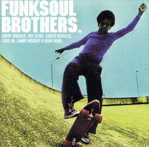 【輸入盤】Funk Soul Brothers