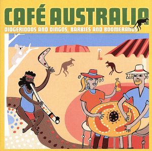 【輸入盤】Cafe Australia