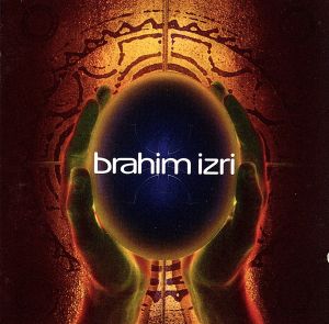 【輸入盤】Brahim Izri