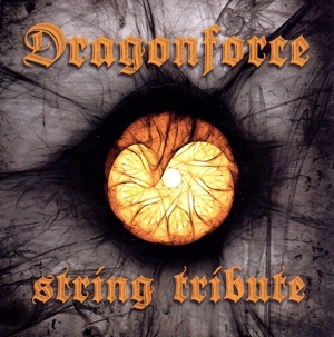 【輸入盤】Dragonforce String Tribute