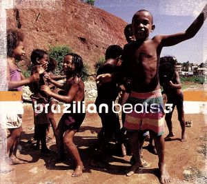 【輸入盤】BRAZILIAN BEATS 3