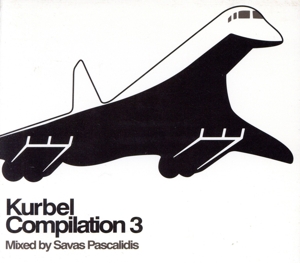 【輸入盤】Kurbel Compilation Vol 3 ...