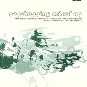 【輸入盤】Popshopping Remixes