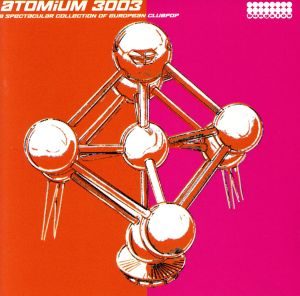 【輸入盤】Atomium 3003