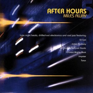 【輸入盤】After Hours: Miles Away