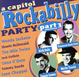 【輸入盤】A Capitol Rockabilly Party Pt3