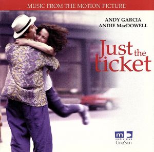 【輸入盤】Just the Ticket