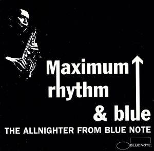 【輸入盤】Maximum Rhythm & Blue